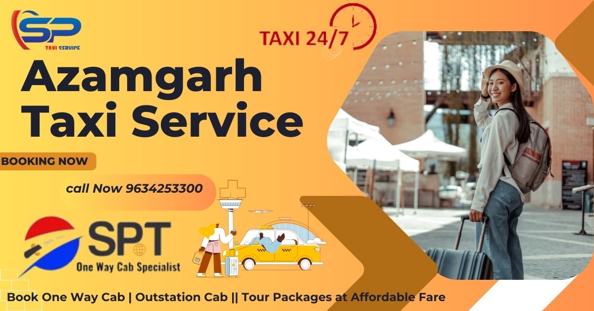 Azamgarh to Agra Taxi